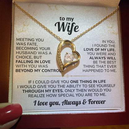 To My Wife Necklace - Meeting you was fate