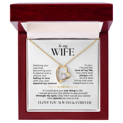 To My Wife Necklace - Love Of My Life