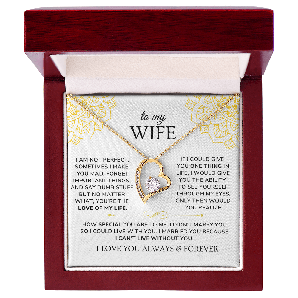 To My Wife Necklace Gift - I can't live without you [WW0265]