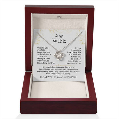 Love Knott Necklace For Wife - Meeting you was fate
