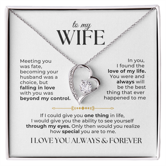 To My Wife Necklace - Love Of My Life