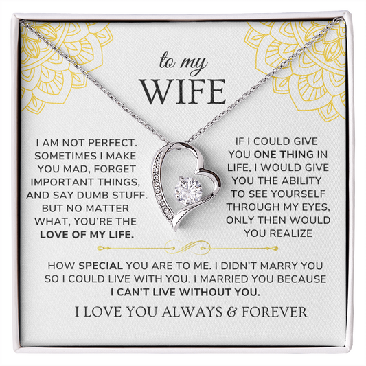 To My Wife Necklace Gift - I can't live without you [WW0265]