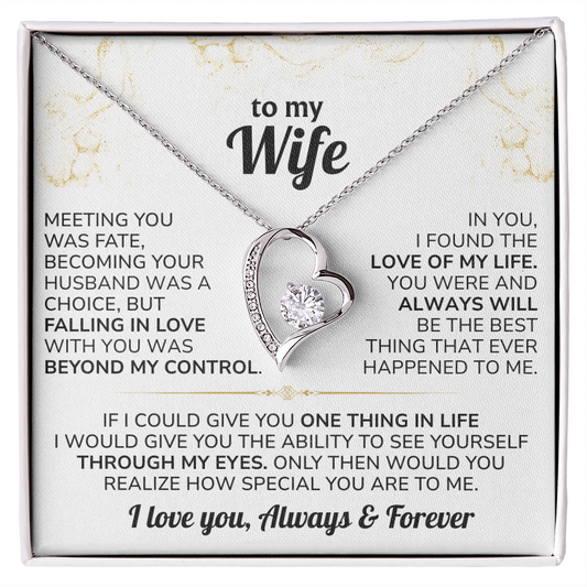 To My Wife Necklace - Meeting you was fate