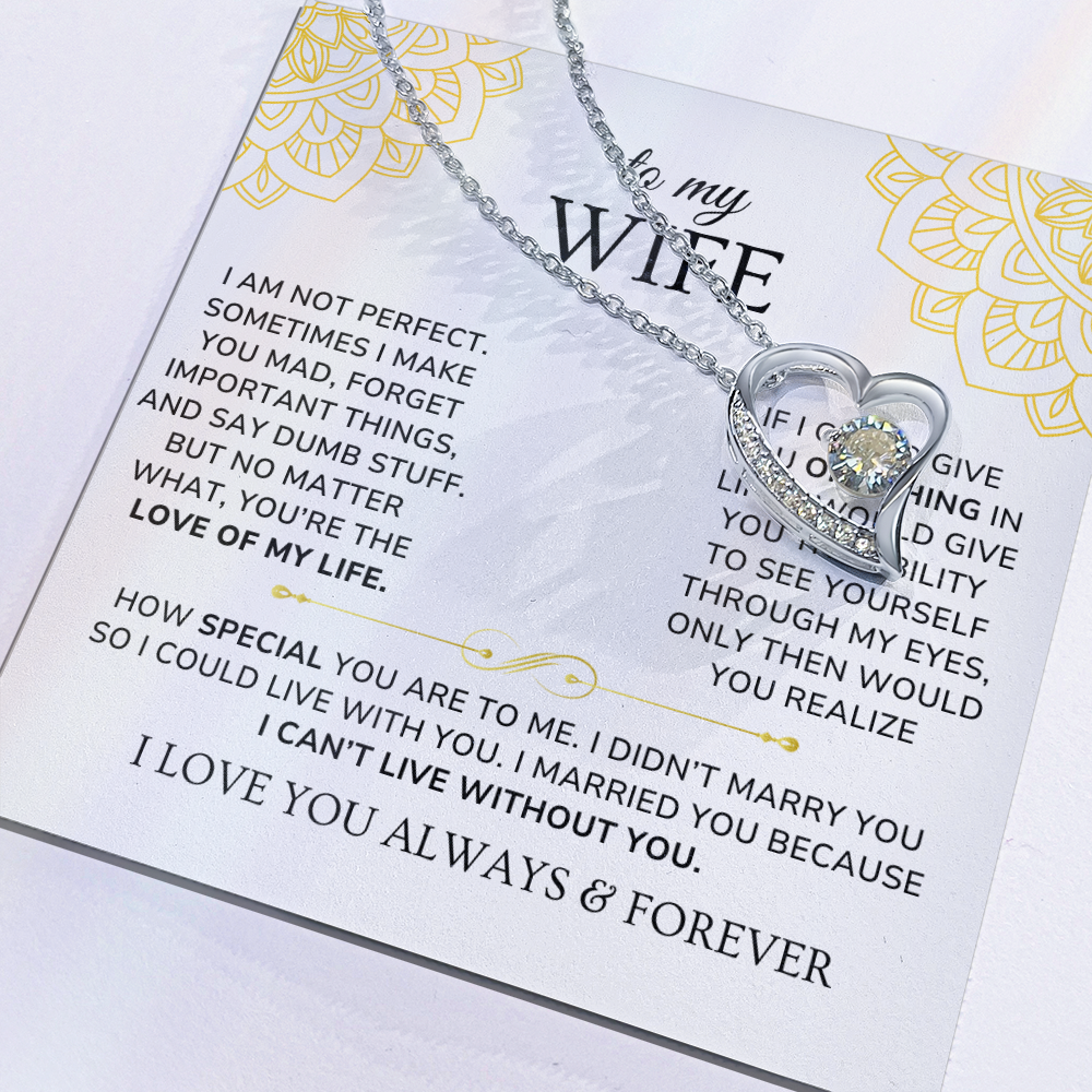 To My Wife Necklace Gift - I can't live without you [WW0265]