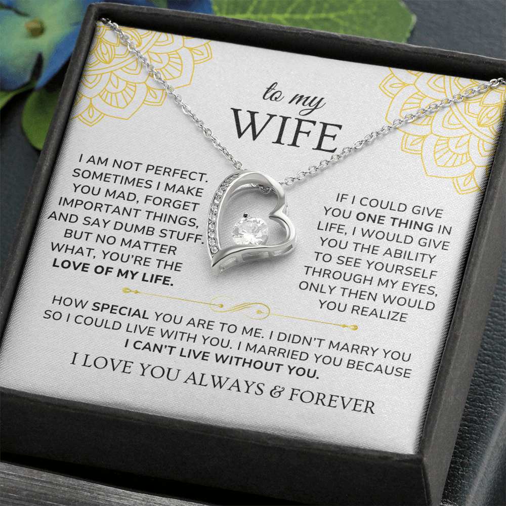 To My Wife Necklace Gift - I can't live without you [WW0265]