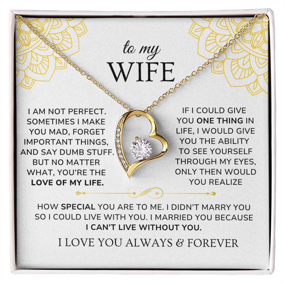 To My Wife Necklace Gift - I can't live without you [WW0265]