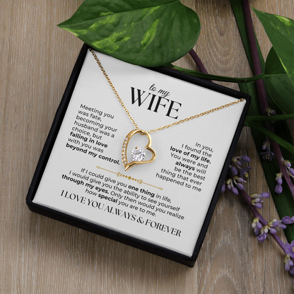 To My Wife Necklace - Love Of My Life