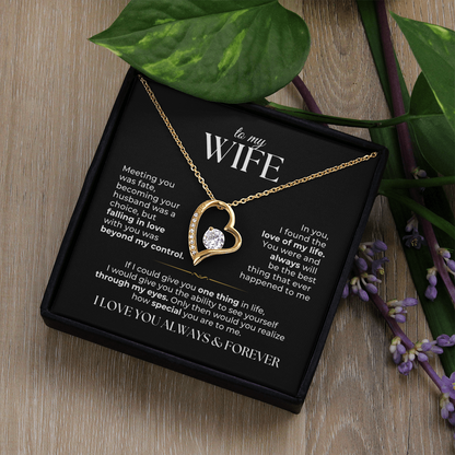 To My Wife - Love Of My Life Necklace