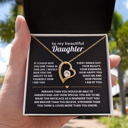 If I could give you one thing in life - Necklace for Daughter